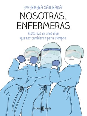 Nosotras, enfermeras - ebook